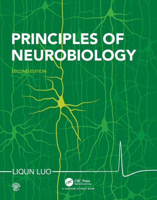 Principles Of Neurobiology 2Ed (Pb 2021)