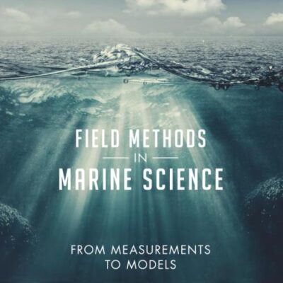 Field Methods in Marine Science: From Measurements to Models