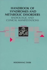 Handbook Of Syndromes And Metabolic Disorders: Radiologic And Cl