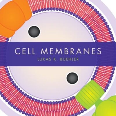 CELL MEMBRANES