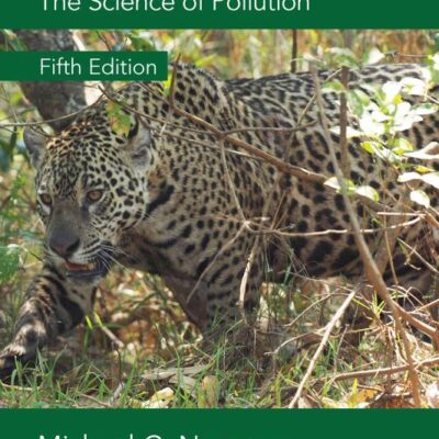 FUNDAMENTALS OF ECOTOXICOLOGY THE SCIENCE OF POLLUTION 5ED (HB 2020)