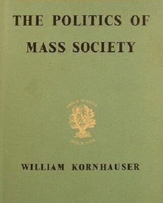 Politics of Mass Society
