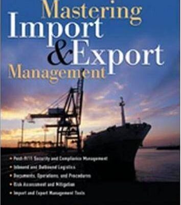 Mastering Import and Export Management