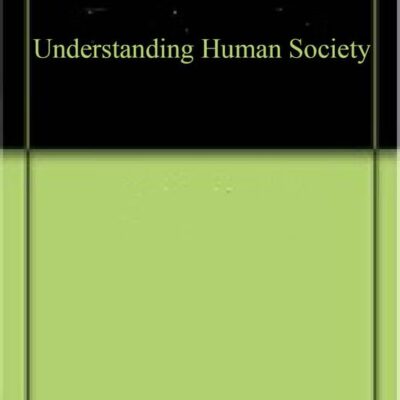 Understanding Human Society