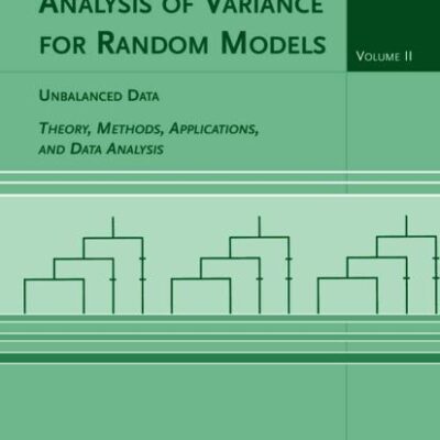 Analysis of Variance for Random Models, Volume 2: Unbalanced Data (Hb)