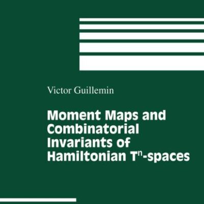 MOMENT MAPS AND COMBINATORIAL INVARIANTS OF HAMILTONIAN TN-SPACES (HB)