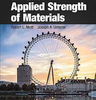 APPLIED STRENGTH OF MATERIALS, 6TH EDN