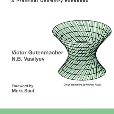 Lines And Curves A Practical Geometry Handbook (Pb 2004)