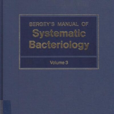 Bergey's Manual of Systematic Bacteriology: v. 3