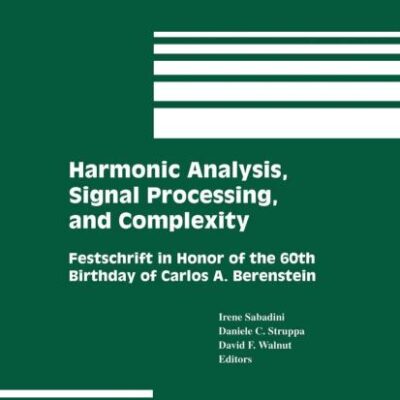 HARMONIC ANALYSIS, SIGNAL PROCESSING, AND COMPLEXITY