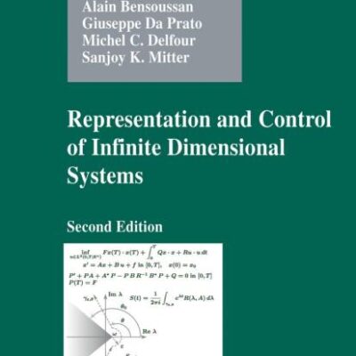Representation And Control Of Infinite Dimensional Systems, 2E
