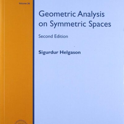 GEOMETRIC ANALYSIS ON SYMMETRIC SPACES