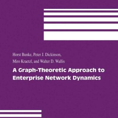 GRAPH-THEORETIC APPROACH TO ENTERPRISE NETWORK DYNAMICS