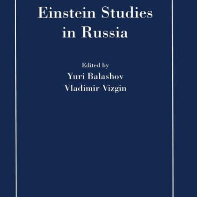 EINSTEIN STUDIES IN RUSSIA