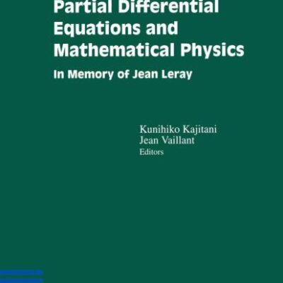 PARTIAL DIFFERENTIAL EQUATIONS AND MATHEMATICAL PHYSICS (HB)