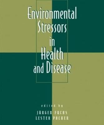 ENVIRONMENTAL STRESSORS IN HEALTH DISEASE (HB 2001)