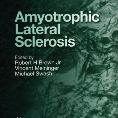 Amyotrophic Lateral Sclerosis