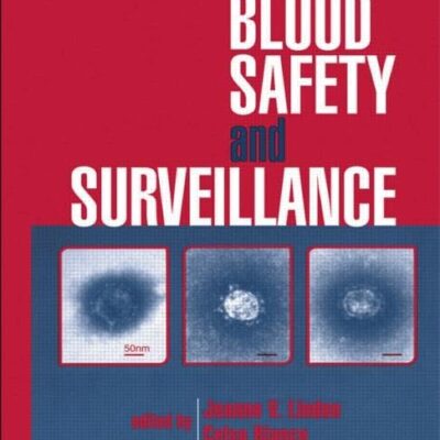 Blood Safety and Surveillance