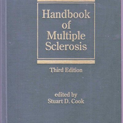 Handbook of Multiple Sclerosis, Third Edition (Neurological Disease and Therapy)
