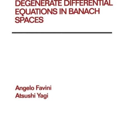 Degenerate Differential Equations in Banach Spaces