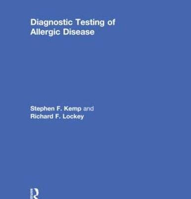 DIAGNOSTIC TESTING OF ALLERGIC DISEASE