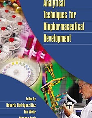 Analytical Techniques for Biopharmaceutical Development