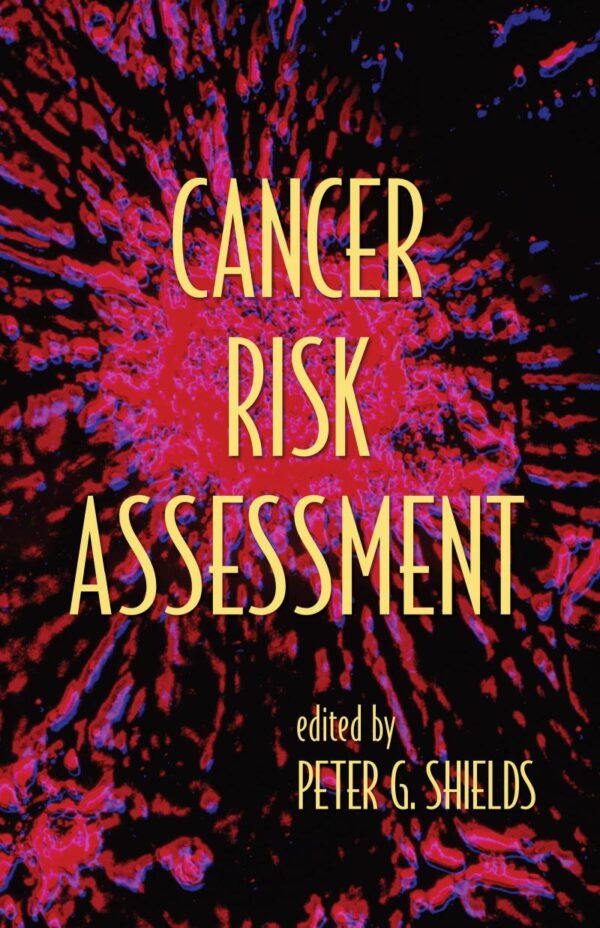 CANCER RISK ASSESSMENT