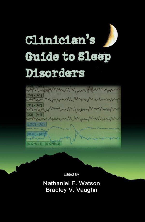 CLINICIAN'S GUIDE TO SLEEP DISORDERS