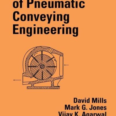 Handbook of Pneumatic Conveying Engineering (Mechanical Engineering)