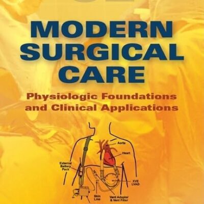 MODERN SURGICAL CARE 3/E 2 VOL SET