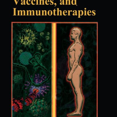 ANTIVIRAL AGENTS VACC IMMU: 34 (Infectious Disease and Therapy)