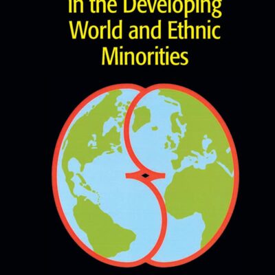 Kidney Diseases in the Developing World and Ethnic Minorities