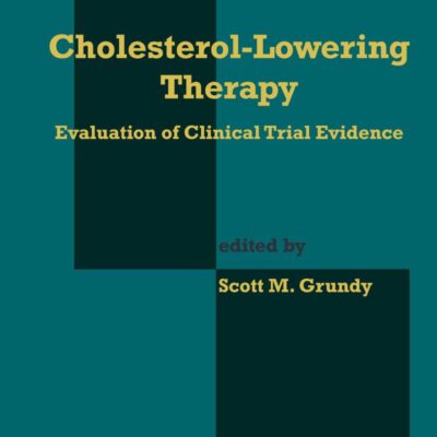 Cholesterol-Lowering Therapy: Evaluation of Clinical Trial Evidence