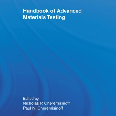 HANDBOOK OF ADVANCED MATERIALS TESTING