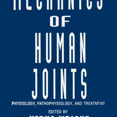 MECHANICS OF HUMAN JOINTS