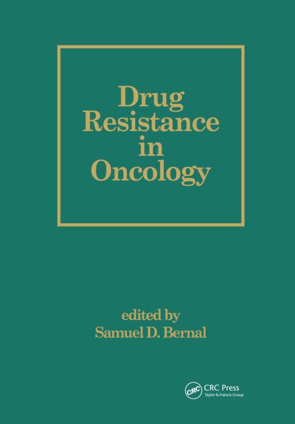 DRUG RESISTANCE IN ONCOLOGY