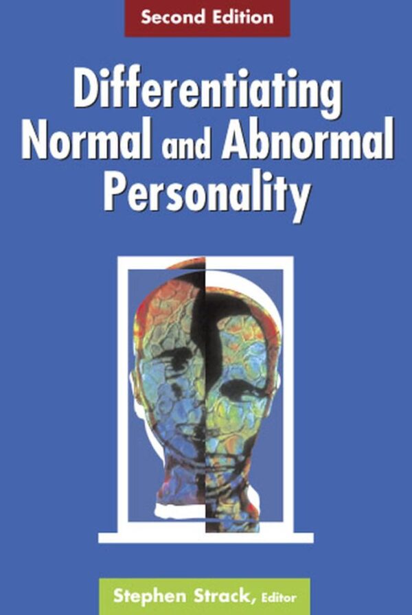 Differentiating Normal and Abnormalpersonality 2ed (Hb 2006)