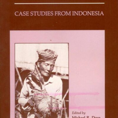 The Real and Imagined Role of Culture in Development: Case Studies from Indonesia