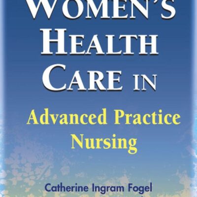 WOMENS HEALTH CARE IN ADVANCED PRACTICE NURSING (HB 2008)