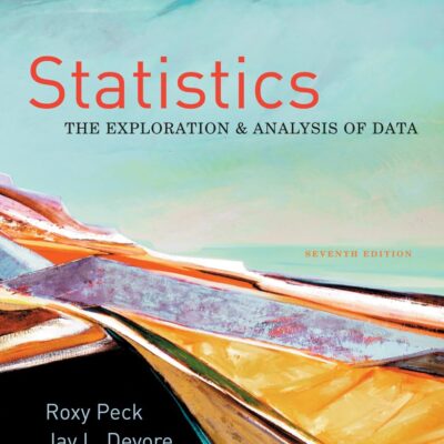 Statistics: The Exploration & Analysis of Data (Available Titles Aplia)