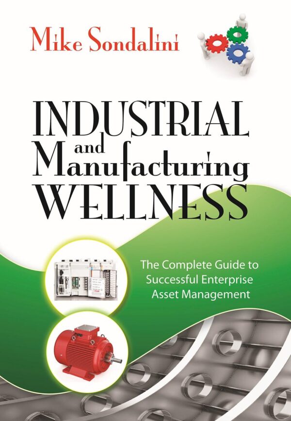 INDUSTRIAL AND MANUFACTURING WELLNESS