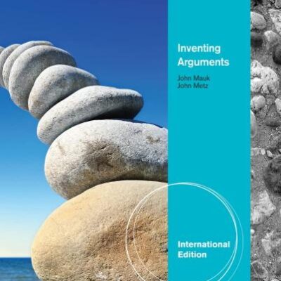 INVENTING ARGUMENTS 3RD ED.