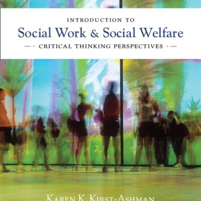 Brooks/Cole Empowerment Series: Introduction to Social Work & Social Welfare: Critical Thinking Perspectives