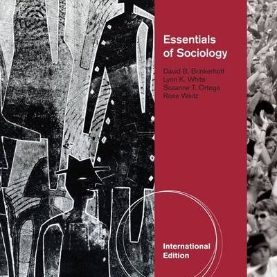 ESSENTIALS OF SOCIOLOGY, 8TH EDITION