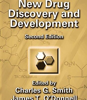 The Process Of New Drug Discovery And Development, 2E