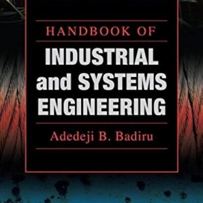 Handbook of Industrial and Systems Engineering