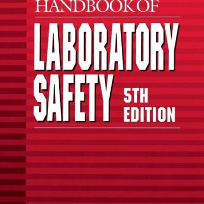 CRC Handbook of Laboratory Safety