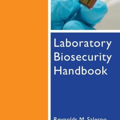 Laboratory Biosecurity Handbook