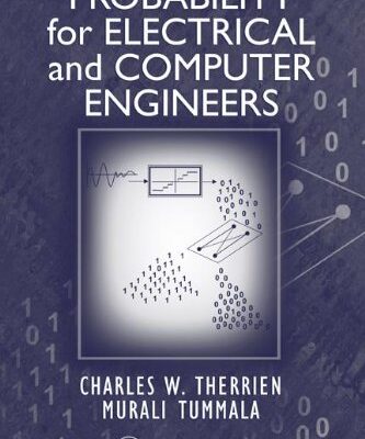 PROBABILITY FOR ELECTRICAL AND COMPUTER ENGINEERS