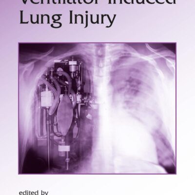 VENTILATOR INDUCED LUNG INJURY